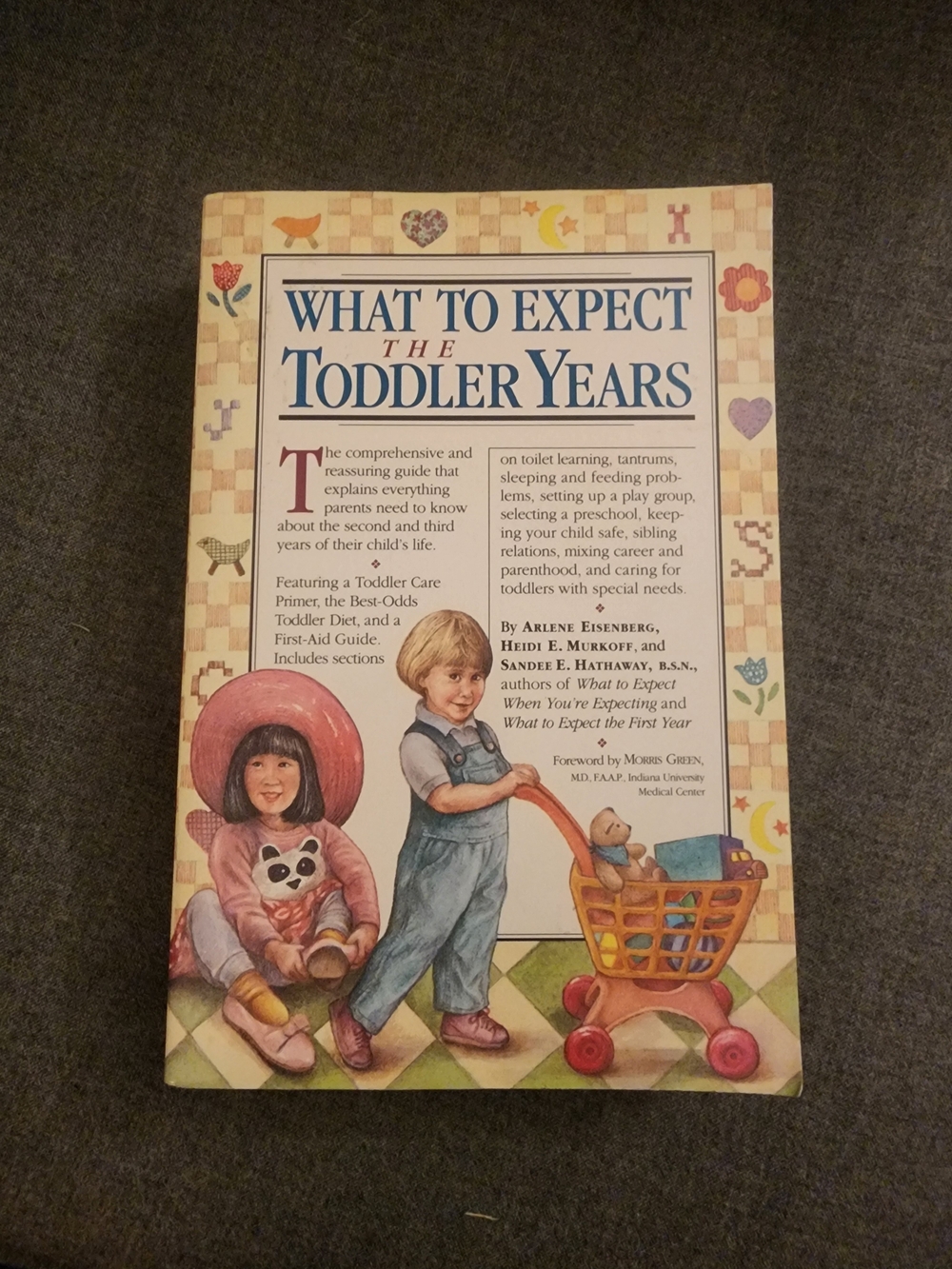 What to Expect The Toddler Years Book by Eisenberg, Murkoff, and Hathaway